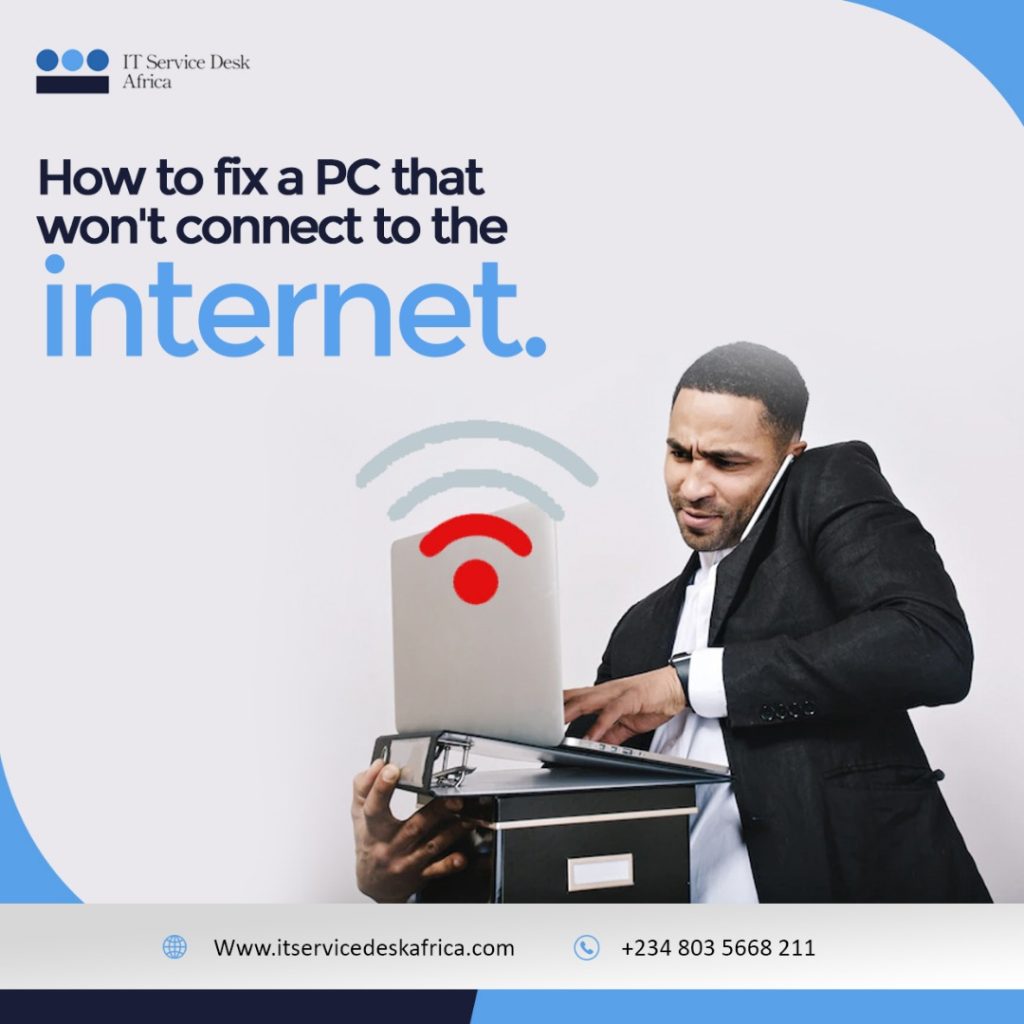 How To Fix PC That Won’t Connect To The Internet