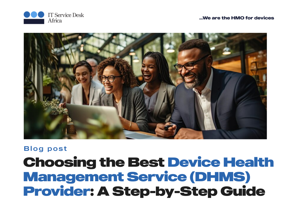 Choosing the Perfect Device Health Management Service Provider: Your Ultimate Guide
