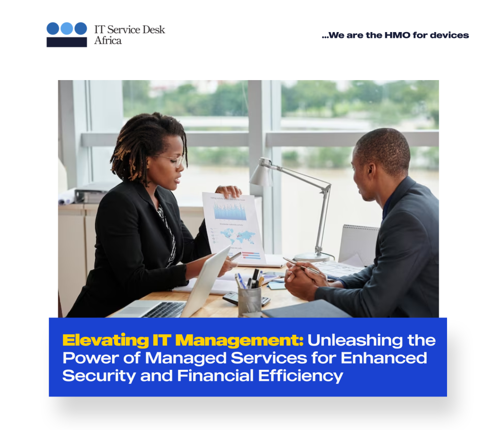 Elevating IT Management: Unleashing the Power of Managed Services for Enhanced Security and Financial Efficiency